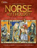 Klenotnica severskej mytológie: Príbehy o intrigách, úskokoch, láske a pomste - Treasury of Norse Mythology: Stories of Intrigue, Trickery, Love, and Revenge