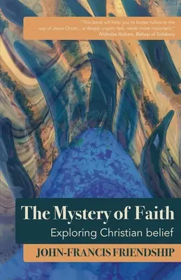 Tajomstvo viery: Skúmanie kresťanskej viery - The Mystery of Faith: Exploring Christian Belief