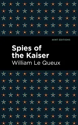 Cisárovi špióni - Spies of the Kaiser