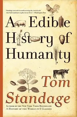 Jedlé dejiny ľudstva - An Edible History of Humanity