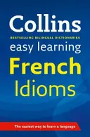 Easy Learning French Idioms - Dôveryhodná podpora pri učení - Easy Learning French Idioms - Trusted Support for Learning