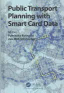 Plánovanie verejnej dopravy s údajmi z čipových kariet - Public Transport Planning with Smart Card Data