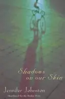 Tiene na našej koži - Shadows on our Skin