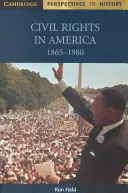 Občianske práva v Amerike, 1865-1980 - Civil Rights in America, 1865-1980
