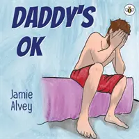 Tatínek je v poriadku - Daddy's OK