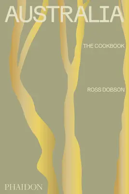 Austrália: Kuchárska kniha - Australia: The Cookbook