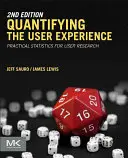 Kvantifikácia používateľského zážitku: Praktická štatistika pre výskum používateľov - Quantifying the User Experience: Practical Statistics for User Research