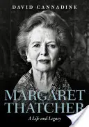 Margaret Thatcherová: Život a dedičstvo - Margaret Thatcher: A Life and Legacy