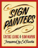 Znakoví maliari - Sign Painters