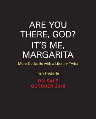 Si tam, Bože? To som ja, Margarita: Ďalšie koktaily s literárnym nádychom - Are You There God? It's Me, Margarita: More Cocktails with a Literary Twist