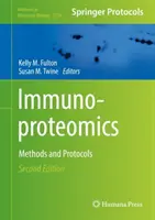 Imunoproteomika: Metódy a protokoly - Immunoproteomics: Methods and Protocols