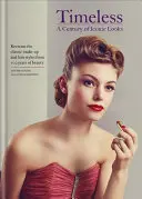 Timeless - Storočie ikonických pohľadov - Timeless - A Century of Iconic Looks