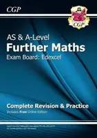 AS & A-Level Further Maths for Edexcel: Kompletné opakovanie a precvičovanie s online vydaním - AS & A-Level Further Maths for Edexcel: Complete Revision & Practice with Online Edition