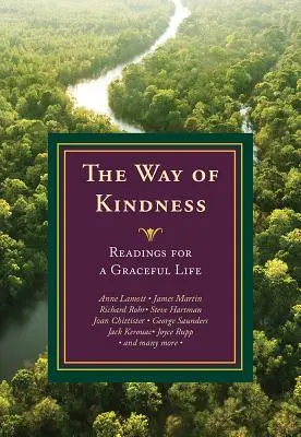 Cesta láskavosti: Čítania pre milostivý život - The Way of Kindness: Readings for a Graceful Life