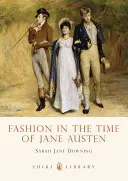 Móda v čase Jane Austenovej - Fashion in the Time of Jane Austen