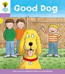 Oxford Reading Tree: Úroveň 1+: Viac prvých viet C: Dobrý pes - Oxford Reading Tree: Level 1+: More First Sentences C: Good Dog