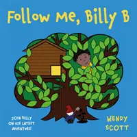 Nasleduj ma, Billy B - Follow Me, Billy B