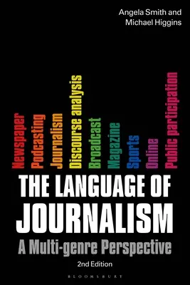 Jazyk žurnalistiky: Viacžánrová perspektíva - The Language of Journalism: A Multi-Genre Perspective