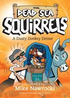 Zaprášený oslík na obchádzke - A Dusty Donkey Detour