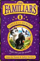 Známi ľudia: Kruh hrdinov - Familiars: Circle of Heroes