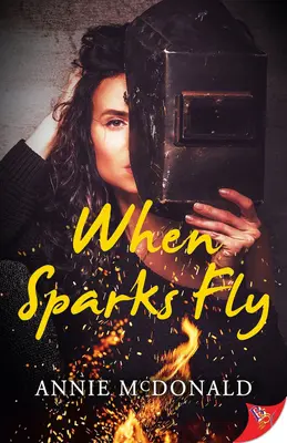 Keď lietajú iskry - When Sparks Fly