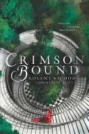 Karmínová väzba - Crimson Bound