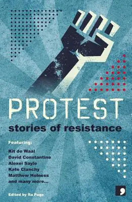 Protest: Príbehy odporu - Protest: Stories of Resistance