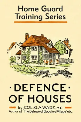 Obrana domov: Výcviková séria Domobrana - Defence of Houses: Home Guard Training Series