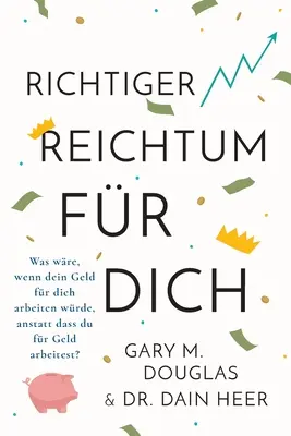 Správne bohatstvo pre teba (nemecky) - Right Riches For You (German)