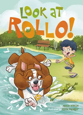 Pozrite sa na Rolla! - Look at Rollo!