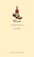 Víno: Svetové dejiny - Wine: A Global History