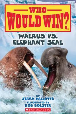Mrož vs. tuleň sloní (Kto by vyhral?), 25 - Walrus vs. Elephant Seal (Who Would Win?), 25