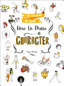 Ako nakresliť postavu - spoľahlivá metóda - How to Draw a Character - The Foolproof Method