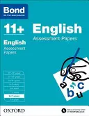 Bond 11+: Angličtina: Hodnotiace dokumenty - 6-7 rokov - Bond 11+: English: Assessment Papers - 6-7 years
