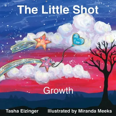 Malý výstrel: Rast - The Little Shot: Growth