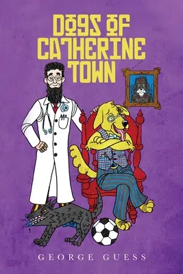 Psy mesta Catherine - Dogs of Catherine Town