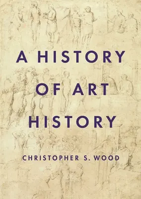 Dejiny dejín umenia - A History of Art History