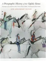Obrazová história kmeňa Oglala Sioux - A Pictographic History of the Oglala Sioux