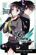 Sword Art Online: (Manga) - Sword Art Online: Fairy Dance, Vol. 2 (Manga)