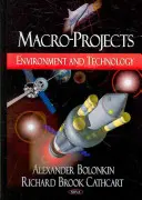 Makroprojekty - Životné prostredie a technológie - Macro-Projects - Environment & Technology