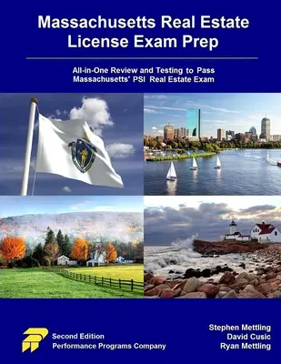 Massachusetts Real Estate License Exam Prep: Prehľad a testovanie v jednom, aby ste úspešne zložili PSI skúšku z nehnuteľností v štáte Massachusetts - Massachusetts Real Estate License Exam Prep: All-in-One Review and Testing to Pass Massachusetts' PSI Real Estate Exam