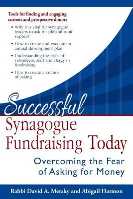 Úspešné získavanie finančných prostriedkov pre synagógy v súčasnosti: Prekonanie strachu zo žiadania peňazí - Successful Synagogue Fundraising Today: Overcoming the Fear of Asking for Money