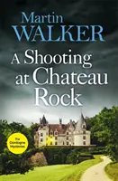 Streľba v Chateau Rock - Záhady Dordogne 13 - Shooting at Chateau Rock - The Dordogne Mysteries 13