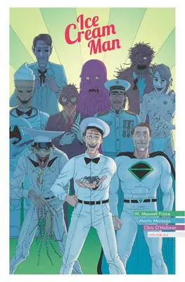 Zmrzlinár, zväzok 6: Len dezerty - Ice Cream Man, Volume 6: Just Desserts