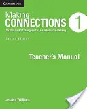 Making Connections Level 1 Teacher's Manual (Príručka pre učiteľa): Dovednosti a stratégie pre akademické čítanie - Making Connections Level 1 Teacher's Manual: Skills and Strategies for Academic Reading