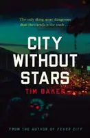 Mesto bez hviezd - City Without Stars