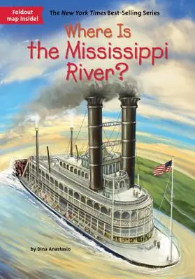 Kde je rieka Mississippi? - Where Is the Mississippi River?