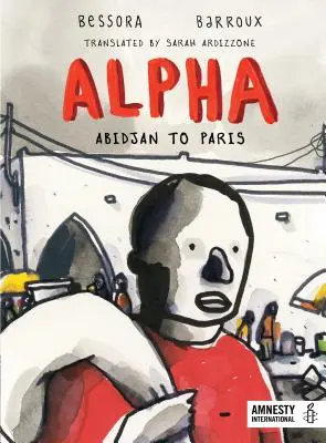 Alfa: Od Abidžanu po Paríž - Alpha: Abidjan to Paris