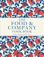 Jedlo a spoločnosť - Domáce varenie od srdca - Food and Company - Home cooking from the heart