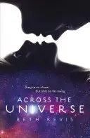 Naprieč vesmírom - Across the Universe